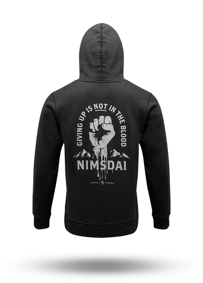 Giving Up Is Not In The Blood Hoodie.